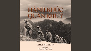Hành Khúc Quân Khu 7