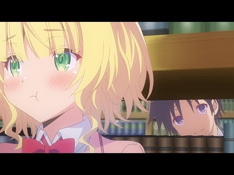 ＴＶアニメ『可愛ければ変態でも好きになってくれますか？』第２弾PV