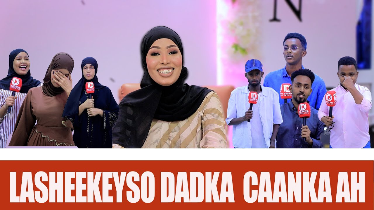 LA SHEEKEYSO QOFKA CAANKA AH WAXAA MARTI KU AH MSS OOYSO.CALOOL XUMO.QOFTA CAADI MA AHAN