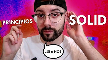 Los increíbles PRINCIPIOS SOLID en la programación 🧱 ¿Que son y para que sirven? ¿Son útiles o no? 🤔