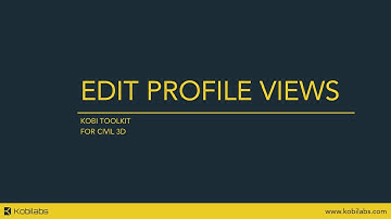 Civil 3D Edit Profile Views - Kobi Toolkit