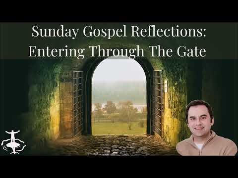 Entering Through the Gate: Fourth Sunday of Easter