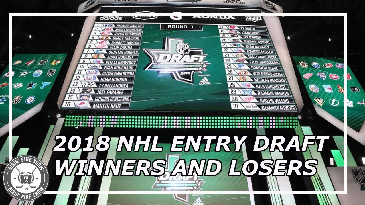 2018 NHL Draft: Winners Losers