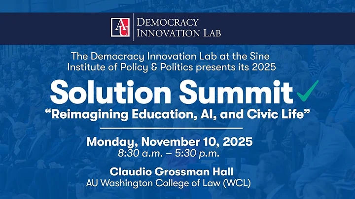 2025 Solutions Summit: Reimagining Education, AI, and Civic Life