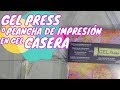 Como hacer tu propia GEL PRESS casera- en español