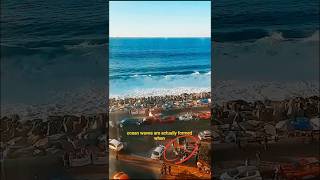 How Ocean Waves Are Formed 🌊 Amazing Sea Facts #Shorts #shortsfeed #ocean #waves #sea #nature