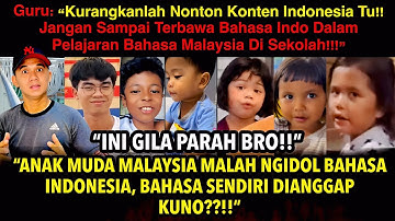 “Anak Muda Malaysia Malah Ngidol Bahasa Indonesia, Bahasa Sendiri Dianggap Kuno!” #bahasa indonesia
