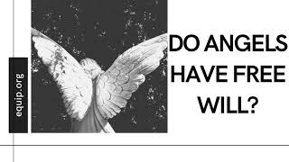 Famous Do Angels have Free Will? Profile