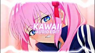 Tatarka - Kawaii (edit audio)