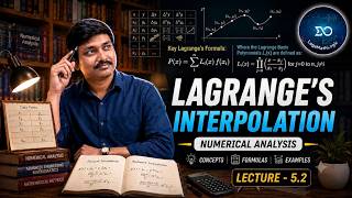 LEC -5.2 | Lagrange’s Interpolation Explained | Formula, Derivation &amp; Solved Examples #maths #btech