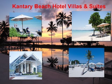Kantary Beach Hotel Villas & Suites - Khao Lak