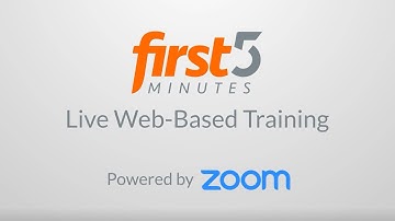 Live Web-Based Training with First 5 Minutes