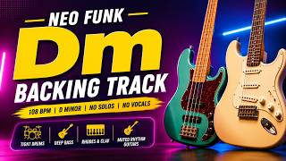 Neo Funk Backing Track in Dm 🎸 | 108 BPM | Modern Funk Fusion Jam Track | No Vocals
