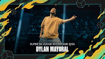 Dylan Mayoral (UK) | Judge Showcase | Super 24 2024 Singapore