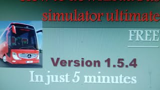 how to download Bus simulator ultimate for Android free
