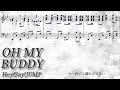 【フル/楽譜/歌詞】OH MY BUDDY/Hey!Say!JUMP【耳コピ/ピアノソロ】