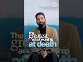 The Greatest Act Of Worship At Death Dr Omar Suleiman 
