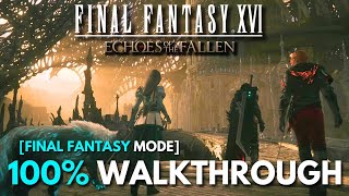 Final Fantasy XVI: Echoes of the Fallen Trophy Guide & Roadmap