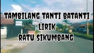 TAMBILANG TANTI BATANTI   LIRIK COVER RATU SIKUMBANG @,Alam Sumatera02