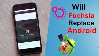 Hands on Google's Next OS Fuchsia