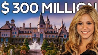Inside The Rich Life Of Shakira