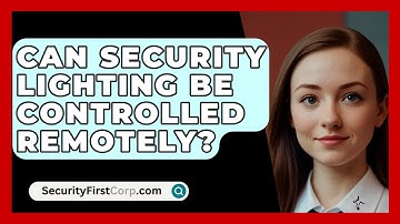 Can Security Lighting Be Controlled Remotely? - SecurityFirstCorp.com