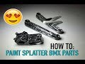 HOW TO PAINT SPLATTER BMX II German