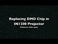 Infocus Projector DLP DMD Chip Replacement