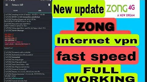 ZONG free internet toman ssh vpn new file update full working 2021