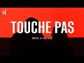 Rijade - Touche pas feat. Goulam (Lyrics)