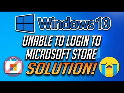 How to Fix Unable to Login to Microsoft Store in Windows 10 [2023]