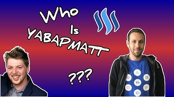 Who Is Yabapmatt - Steemit Wittness Interview