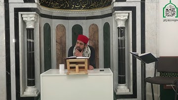 الشيخ مراد جدلي في حصة تعليم سورة الأنعام للرجال من الآية159 إلى آخر السورة
