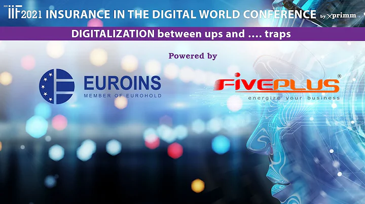 IIF2021: Insurance in the DIGITAL World Conference - DayDayNews