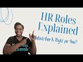 HR Roles Explained:  Which One Is Right for You?