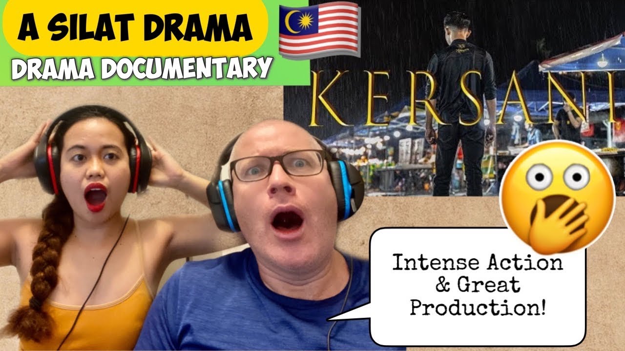 KERSANI A SILAT DRAMA DOCUMENTARY | REACTION!🇲🇾