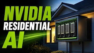 NVIDIA's Residential AI Data Centers