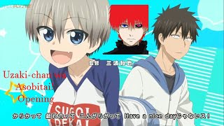 Uzaki-chan wa Asobitai! Opening