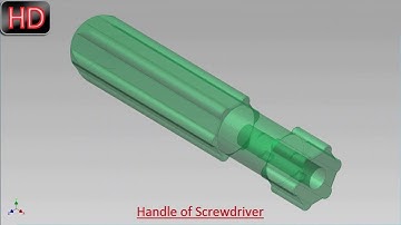 Handle of Screw Driver (Video Tutorial) Autodesk Inventor