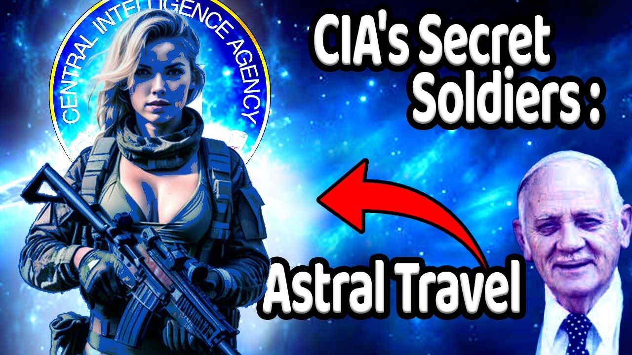 Unlock Astral Projection: CIA's Secret Soldiers Exposed!
