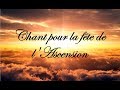 Chant pour la fte de lascension