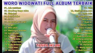 ADA UNTUKMU - WORO WIDOWATI FULL ALBUM || TANPA IKLAN