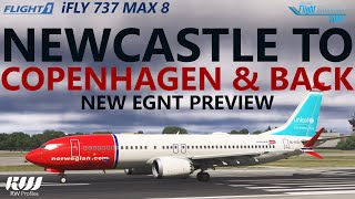 Msfs 2024 New Rwprofiles Newcastle Preview Ifly 737Max8 Rednose Ops To Copenhagen Back
