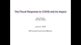 ARTiculate Economics - The fiscal response to COVID and its impact