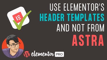 Use Elementor for Headers and Footers - and Don
