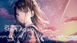 Nightcore - Start Again (ONE OK ROCK)