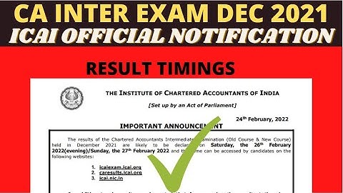 CA Inter Result DEC 2021 | CA IPCC RESULT Dec. 2021 Exams | CA Intermediate result notification