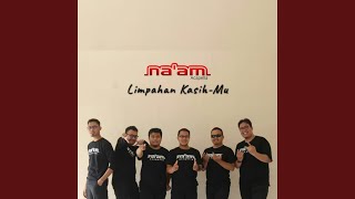 Limpahan Kasih-Mu