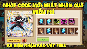 Nhập 11 Code Huyền Thoại Hải Tặc Mới Nhất | Nhận Quà Giftcode Chung Tháng 7 Toàn Sever Nha