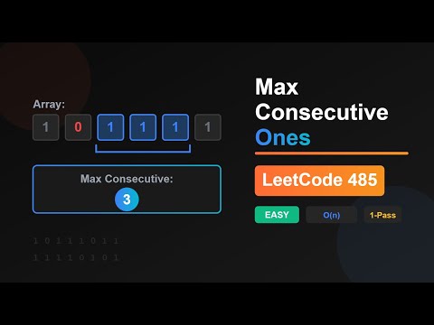 L33. Max Consecutive Ones | LeetCode 485